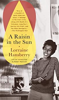 Book cover with a yellow teardrop. In it, there is text including the words A Raisin in the Sun in black and Lorraine Hansberry in red. Next to the teardrop is a photo of a woman around 20 years old or so. She has short curly brown hair and is wearing a sweater. She is holding a pen.